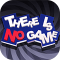 There Is No Game手机版 